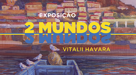 Exposição de Vitalli Havara