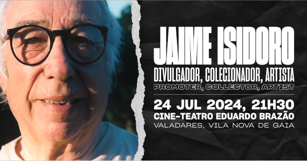 Jaime Isidoro: Divulgador, Colecionador, Artista