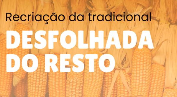 Recriação da Desfolhada do Resto