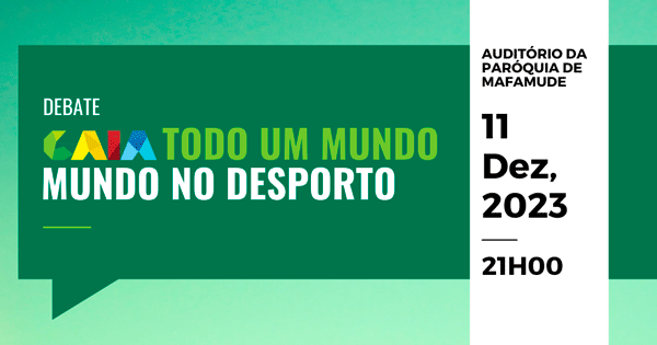 Debate «Gaia Todo um Mundo no Desporto»