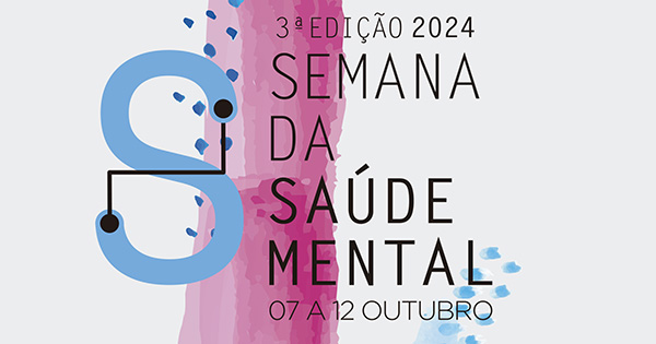 3.ª Semana da Saúde Mental